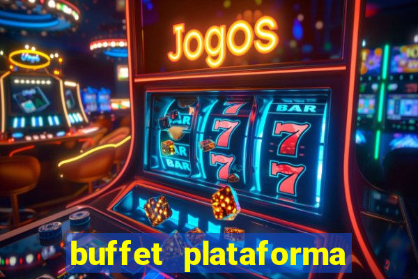 buffet plataforma de jogos